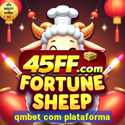 qmbet com plataforma